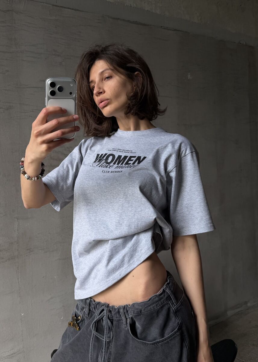 Gray oversize T-shirt “Women make money”